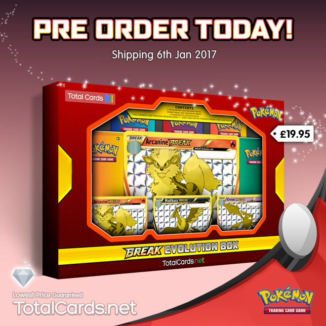 Arcanine BREAK Evolution Box Revealed! Arcanine BREAK Evolution Box Revealed!