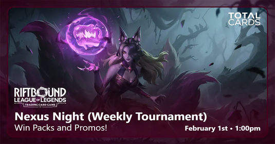 Riftbound- Nexus Night - Sunday 1pm (01/02/26)