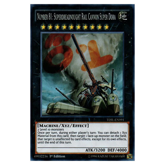 Yu-Gi-Oh! - The Dark Illusion - Number 81: Superdreadnought Rail Cannon Super Dora (Super Rare) TDIL-EN091