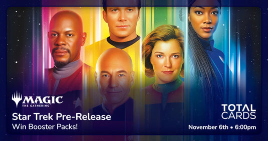 Magic the Gathering - Star Trek - Release Event - Friday 6pm (06/11/26)
