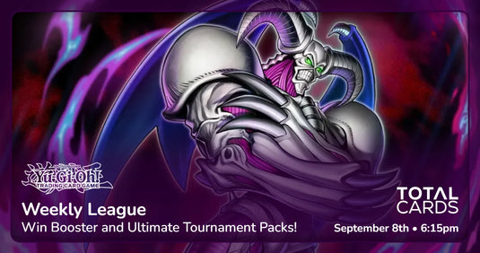 Yu-Gi-Oh! - Weekly League- Tuesday 6.15pm (08/09/26)