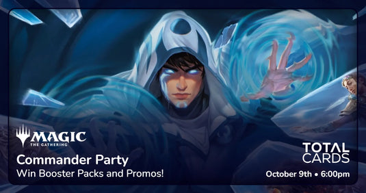 Magic the Gathering - Commander Party - Friday 6pm (09/10/26)