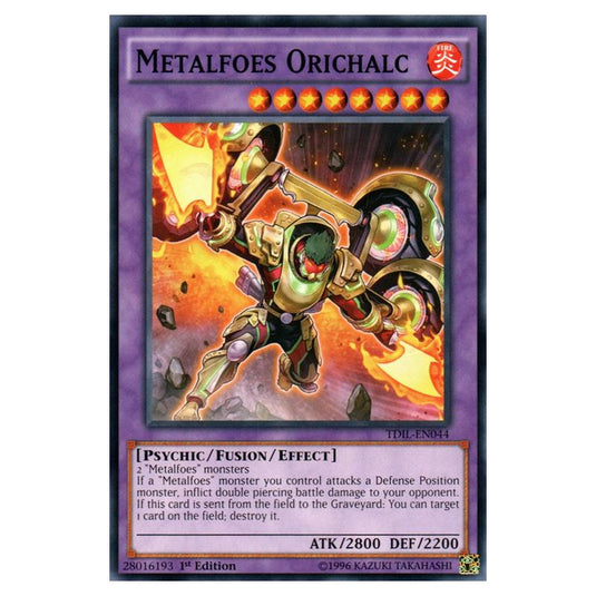 Yu-Gi-Oh! - The Dark Illusion - Metalfoes Orichalc (Common) TDIL-EN044