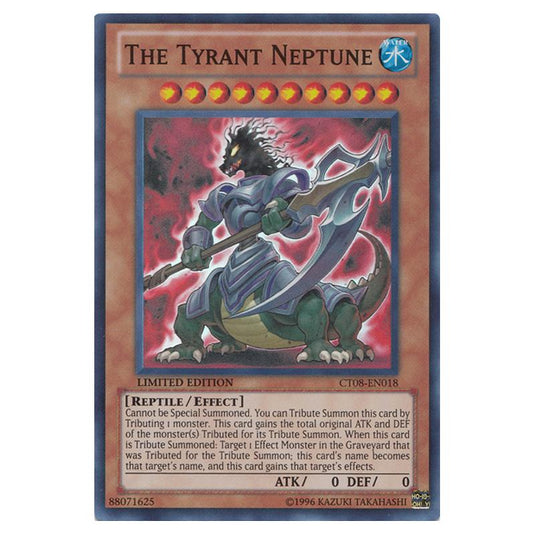 Yu-Gi-Oh! - Collectible Tins 2011 Wave 2 - The Tyrant Neptune (Super Rare) CT08-EN018