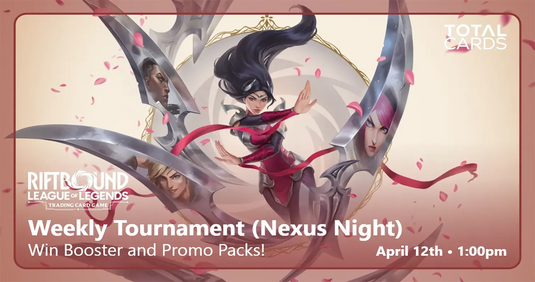 Riftbound- Nexus Night - Sunday 1pm (12/04/26)