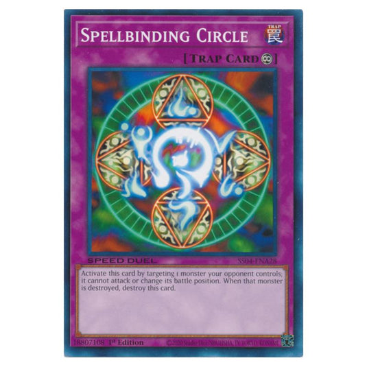 Yu-Gi-Oh! - Speed Duel Starter Decks - Match of the Millennium - Spellbinding Circle (Common) SS04-ENA28