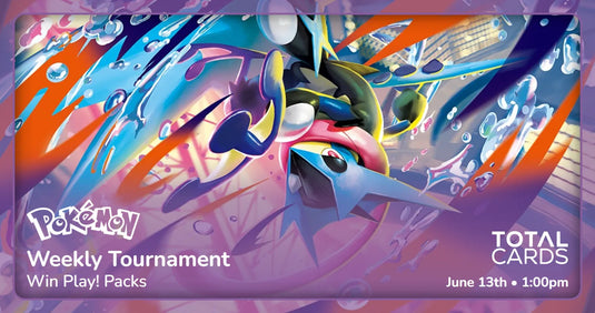 Pokémon - Weekly Tournament - Saturday 1pm (13/06/26)