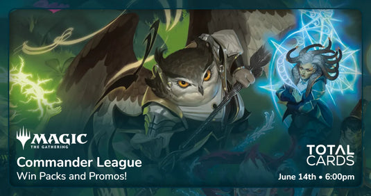 Magic the Gathering - Commander League - Sunday 6pm (14/06/26)