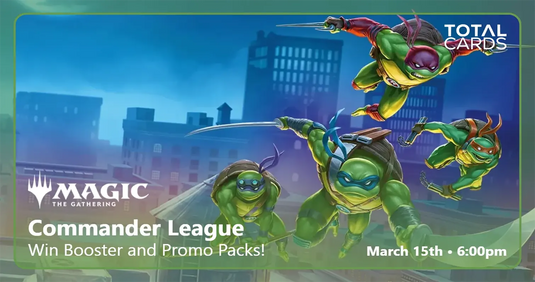 Magic the Gathering - Commander League - Sunday 6pm (15/03/26)