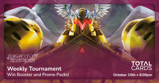 Digimon - Weekly Tournament - Thursday 6pm (15/10/26)