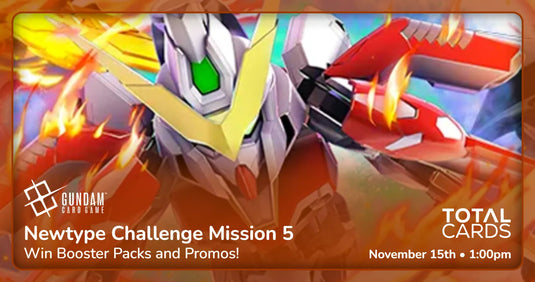 Gundam - Newtype Challenge Mission 5 - Sunday 1pm (15/11/26)