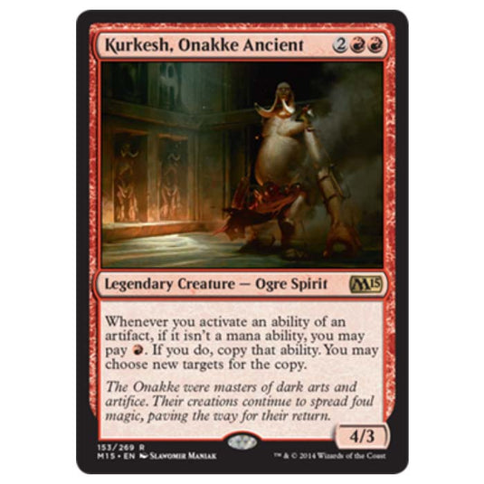 Magic the Gathering - M15 Core Set - Kurkesh, Onakke Ancient - 153/269