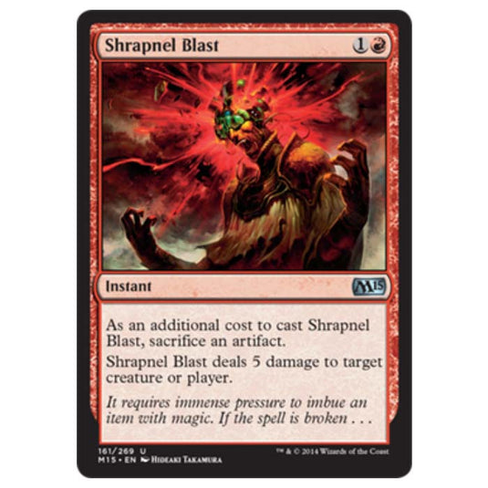 Magic the Gathering - M15 Core Set - Shrapnel Blast - 161/269