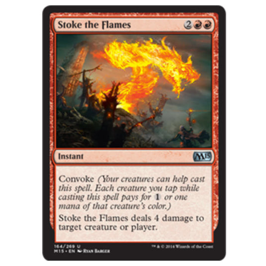 Magic the Gathering - M15 Core Set - Stoke the Flames - 164/269