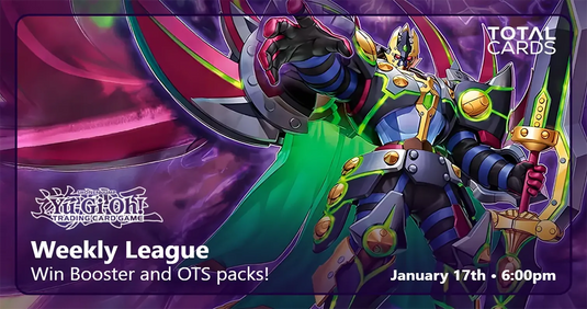 Yu-Gi-Oh! - Weekly League - Saturday 6pm (17/01/26)