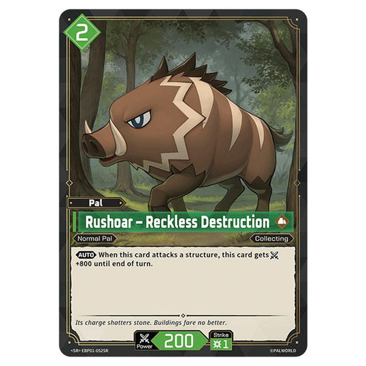 Rushoar – Reckless Destruction card from the Palworld set Dawn of Palpagos