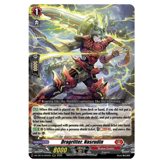 Dragritter, Nasrudin DZ-SS15/004EN card from the Cardfight!! Vanguard set The Legendary Vanguards