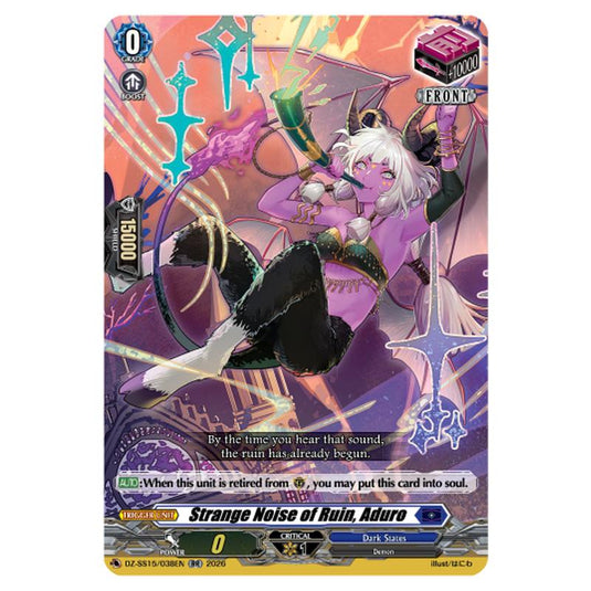 Strange Noise of Ruin, Aduro DZ-SS15/038EN card from the Cardfight!! Vanguard set The Legendary Vanguards