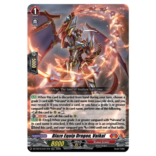 Blaze Equip Dragon, Vaikal DZ-SS15/LG11EN card from the Cardfight!! Vanguard set The Legendary Vanguards