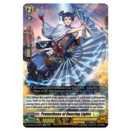 Prometheus of Dancing Lights DZ-SS15/LG32EN card from the Cardfight!! Vanguard set The Legendary Vanguards