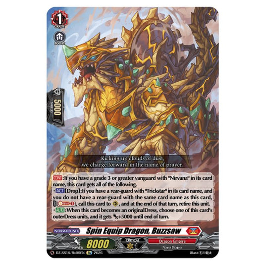 Spin Equip Dragon, Buzzsaw DZ-SS15/Re06EN card from the Cardfight!! Vanguard set The Legendary Vanguards