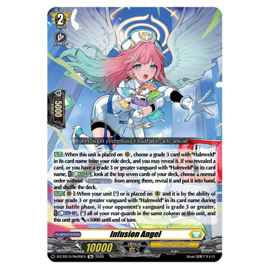 Infusion Angel DZ-SS15/Re26EN card from the Cardfight!! Vanguard set The Legendary Vanguards