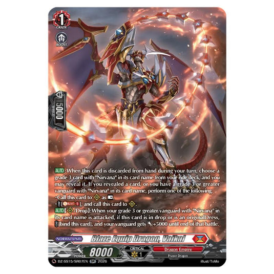 Blaze Equip Dragon, Vaikal DZ-SS15/SR07EN card from the Cardfight!! Vanguard set The Legendary Vanguards