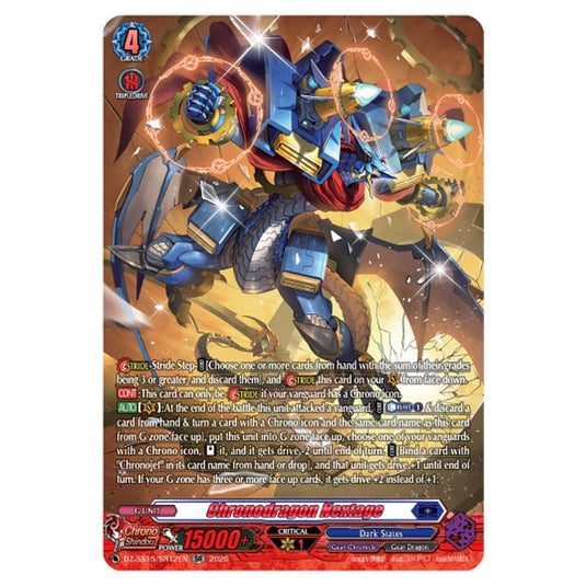 Chronodragon Nextage DZ-SS15/SR12EN card from the Cardfight!! Vanguard set The Legendary Vanguards