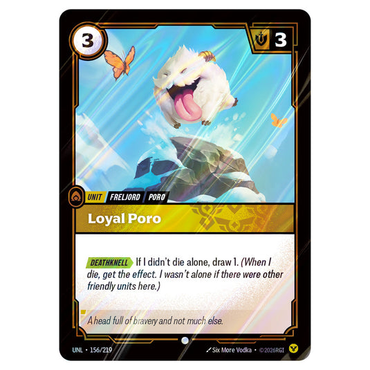 Loyal Poro Foil card from the Riftbound: League of Legends set Unleashed