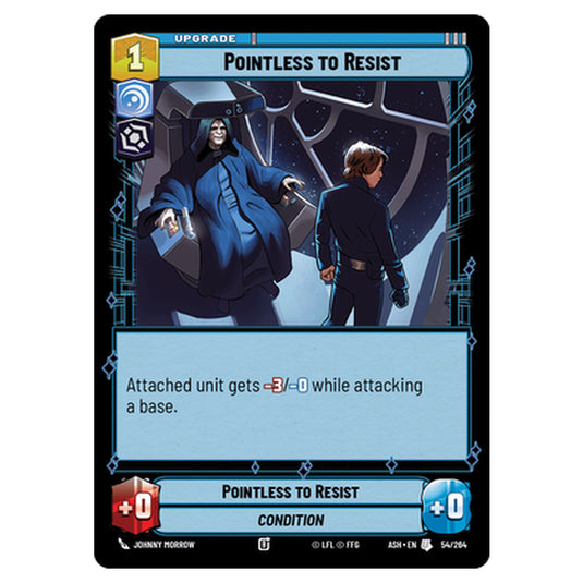 Pointless to Resist card from the Star Wars Unlimited set Ashes of the Empire