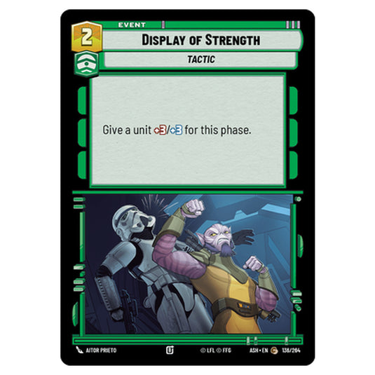 Display of Strength card from the Star Wars Unlimited set Ashes of the Empire