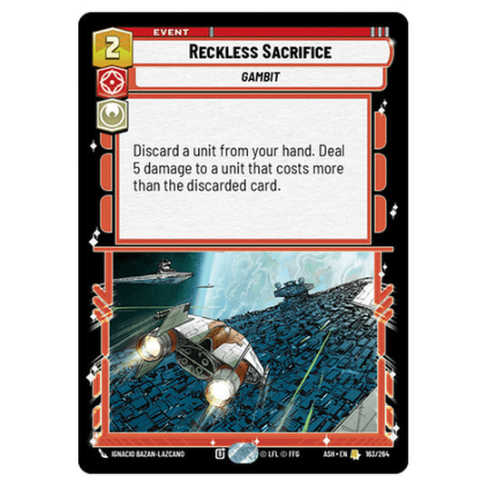 Reckless Sacrifice card from the Star Wars Unlimited set Ashes of the Empire