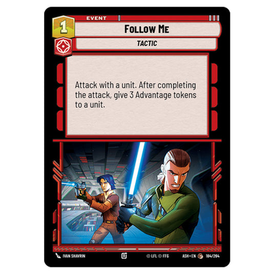 Follow Me card from the Star Wars Unlimited set Ashes of the Empire