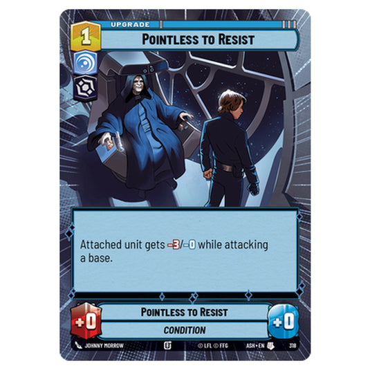 Pointless to Resist card from the Star Wars Unlimited set Ashes of the Empire