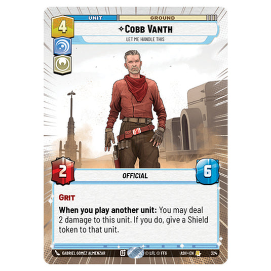 Cobb Vanth card from the Star Wars Unlimited set Ashes of the Empire
