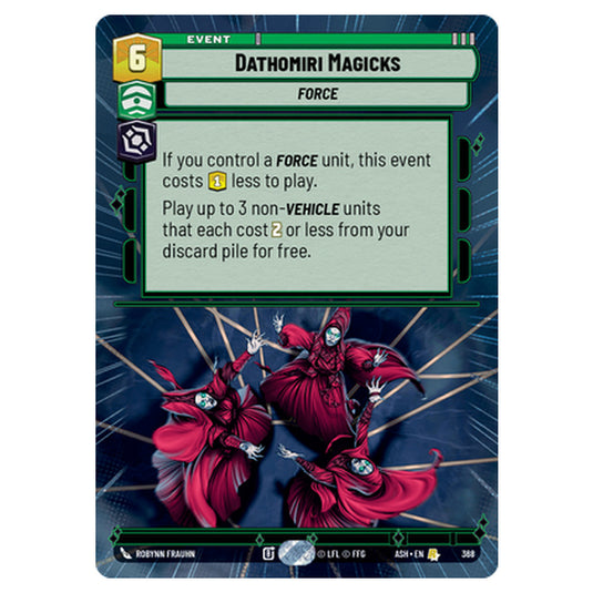 Dathomiri Magicks card from the Star Wars Unlimited set Ashes of the Empire