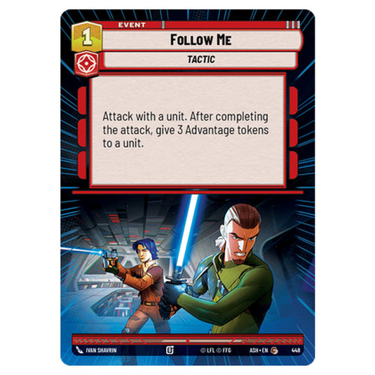 Follow Me card from the Star Wars Unlimited set Ashes of the Empire