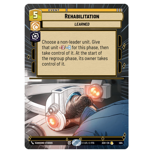 Rehabilitation card from the Star Wars Unlimited set Ashes of the Empire