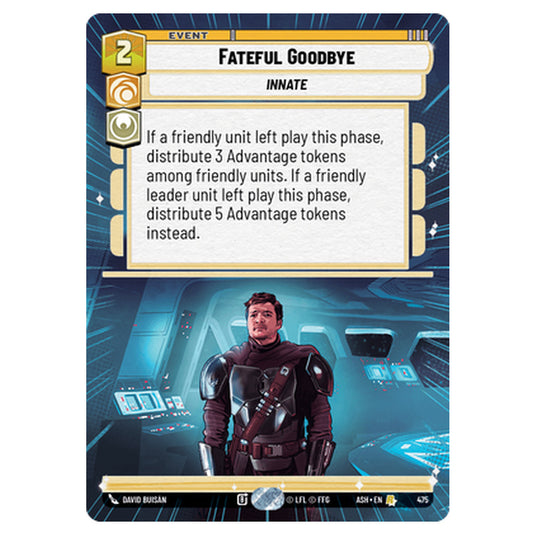 Fateful Goodbye card from the Star Wars Unlimited set Ashes of the Empire