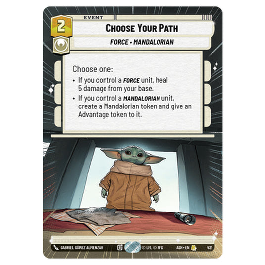 Choose Your Path card from the Star Wars Unlimited set Ashes of the Empire
