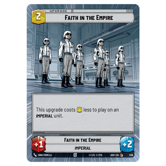 Faith in the Empire card from the Star Wars Unlimited set Ashes of the Empire