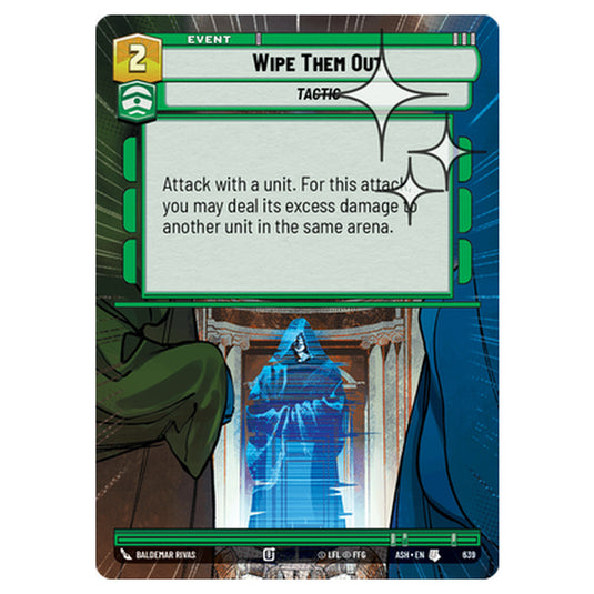 Wipe Them Out card from the Star Wars Unlimited set Ashes of the Empire