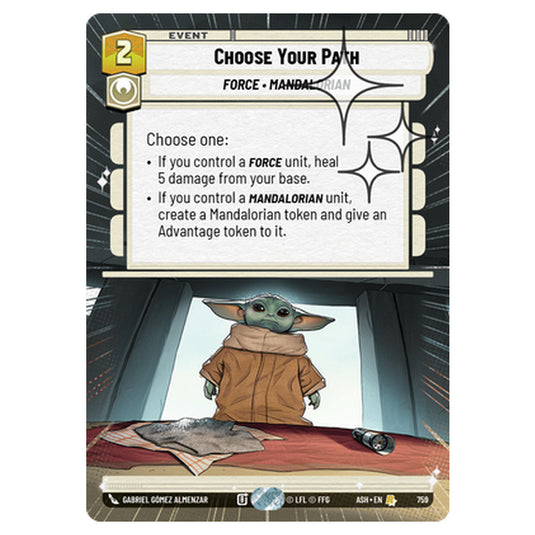 Choose Your Path card from the Star Wars Unlimited set Ashes of the Empire