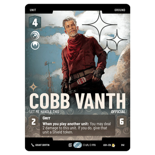 Cobb Vanth card from the Star Wars Unlimited set Ashes of the Empire