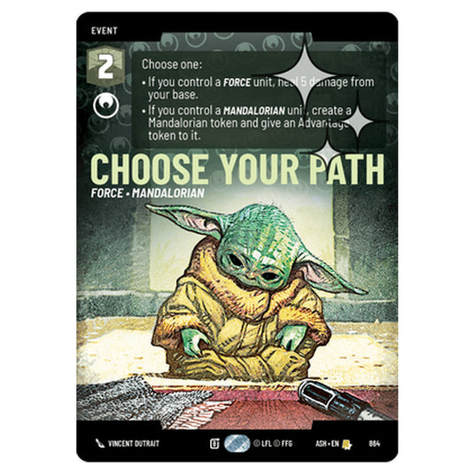 Choose Your Path card from the Star Wars Unlimited set Ashes of the Empire