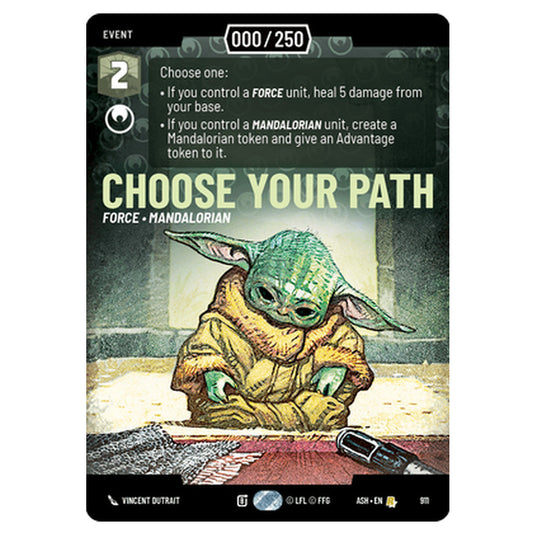 Choose Your Path card from the Star Wars Unlimited set Ashes of the Empire