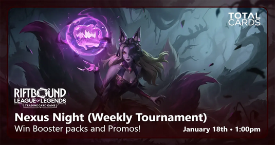 Riftbound- Nexus Night - Sunday 1pm (18/01/26)