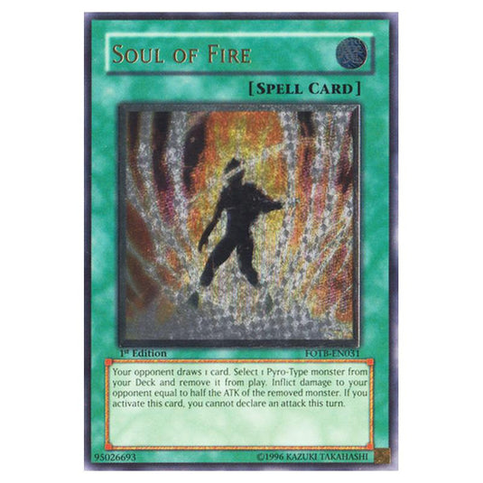 Yu-Gi-Oh! - Force of the Breaker - Soul of Fire (Ultimate Rare) FOTB-EN031