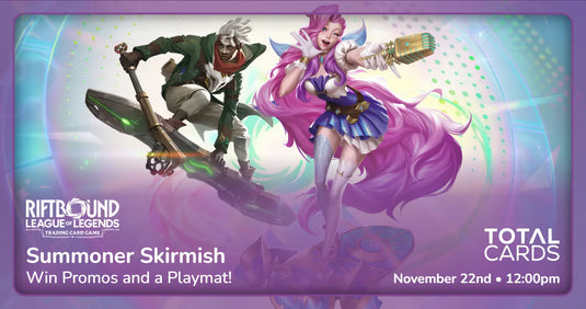 Riftbound - Radiance - Summoner Skirmish - Sunday 12pm (22/11/26)