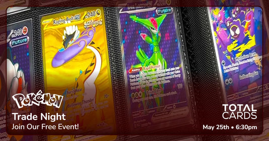 Pokémon - Open Trade Night - Monday 6.30pm (25/05/26)